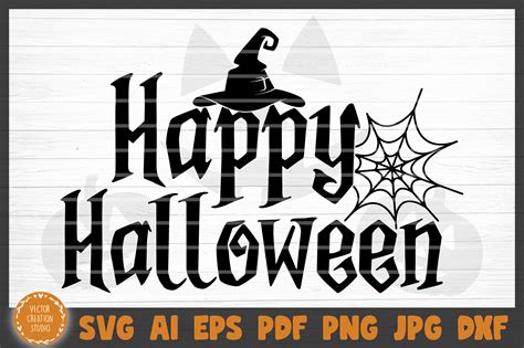Happy Halloween Svg Cut File By Vectorcreationstudio Thehungryjpeg