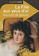 La Fille aux yeux d'or. Honoré de Balzac - 9782701193052