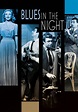 Blues in the Night (1941) | Kaleidescape Movie Store
