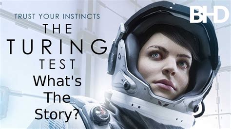 the turing test what s the story youtube