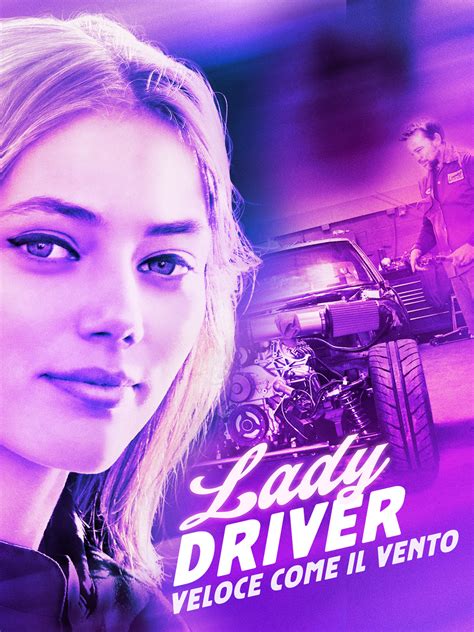 Prime Video Lady Driver Veloce Come Il Vento