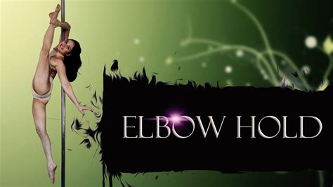 Elbow Hold Frontal Split Advanced Pole Dance Tutorial Youtube