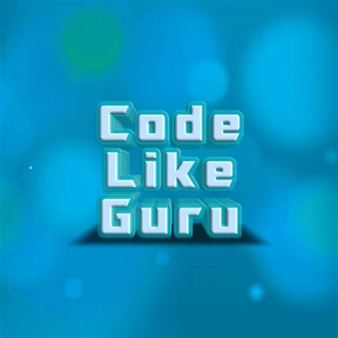 Code Like Guru Hadejia