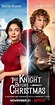 The Knight Before Christmas (2019) - Full Cast & Crew - IMDb