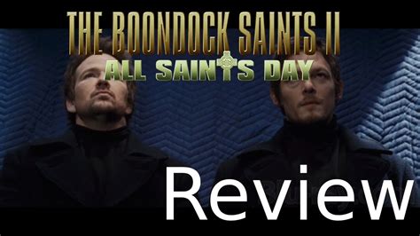 The Boondock Saints Ii All Saints Day Movie Review Youtube