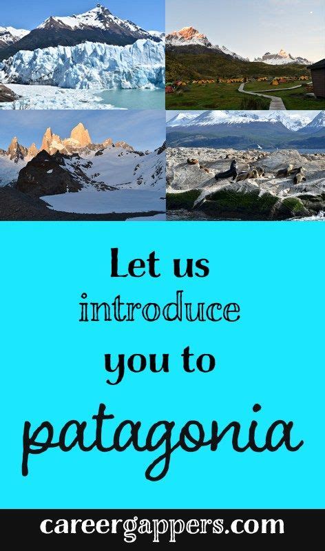 Check Out Our Complete Patagonia Itinerary And Travel Guide To Find Out