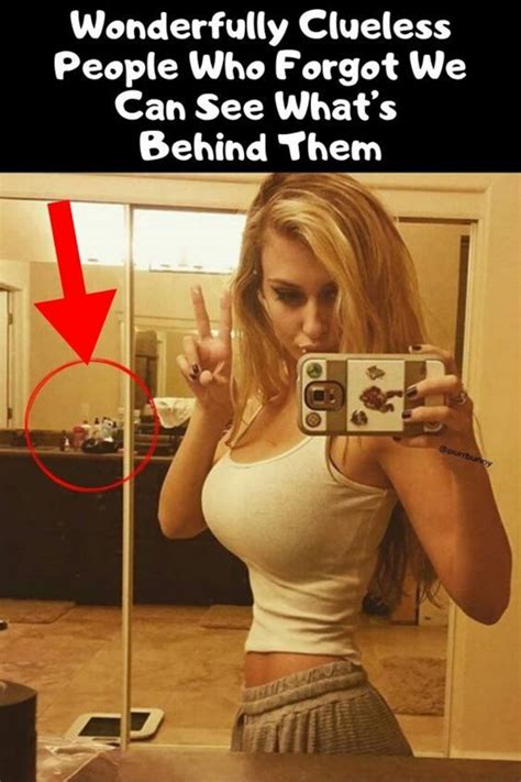 Wonderfully Clueless People Who Forgot We Could See Behind Them Selfie Fail Funny Selfies