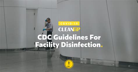 Cdc Guidelines For Facility Cleaning And Disinfection