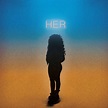 H.E.R. - H.E.R. Lyrics and Tracklist | Genius
