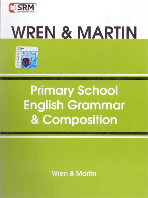 English Grammar And Composition Book For Primary School By Wren And Martin