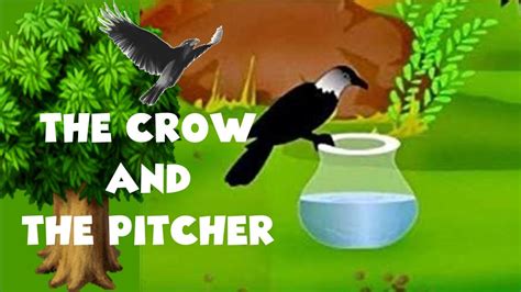 The Crow And The Pitcher Youtube