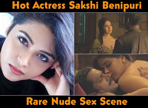 Hot Lucknow Actress Sakshi Benipuri Rare Nude Sex Scene
