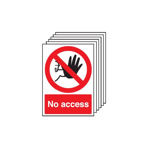 Prohibition No Access Safety Signs 6 Pack