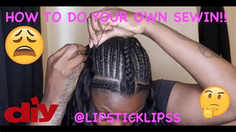 How To Do Your Own Sew In Weave Youtube