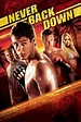 Never Back Down (2008) - Posters — The Movie Database (TMDB)