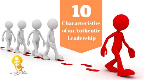 10 Characteristics Of An Authentic Leadership Youtube