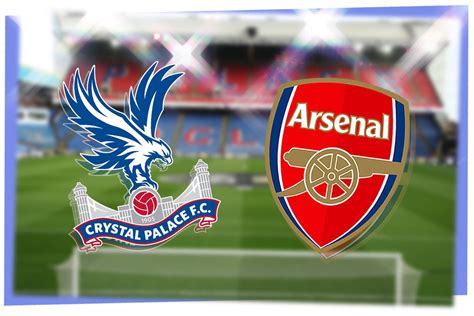 Crystal Palace Vs Arsenal Live Premier League Result Match Stream And