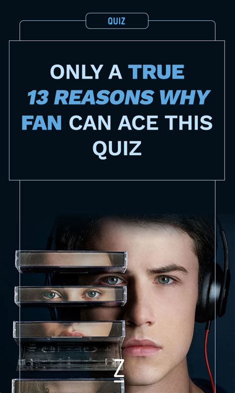 Only A True 13 Reasons Why Fan Can Ace This Quiz 13 Reasons Why