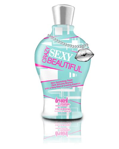 Crazy Sexy Beautiful™ Indoor Tanning Lotion By Devoted Creations