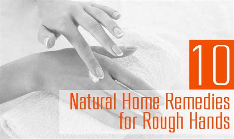 10 Natural Home Remedies For Rough Dry Hands The Wellness Corner