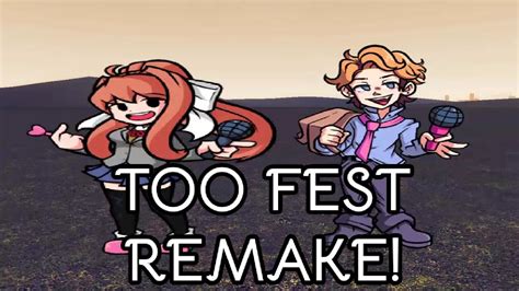 Too Fest Remake And Monika And Senpai Sings It Fnf Youtube