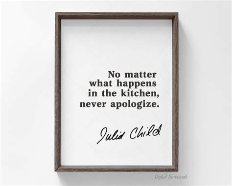 Julia Child Quote Print Digital Download Food Quote Print Art