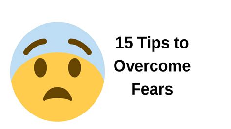 Here Are 15 Tips To Overcome Fears Business Daily 24 Overcoming