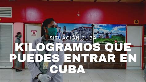 Aduana De Cuba Aclara Sobre Equipaje AcompaÑante Permitido Entrar Y Los