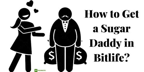 how to get a sugar daddy in bitlife {2023}