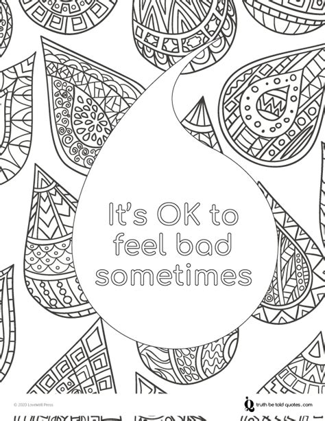 24 of the best ideas for saddest heartbroken quotes.you can never ever control who you fall in love with, even when you're in the most sad, baffled time of … the best alone quotes sad by admin posted on december 20, 2018 august 23, 2019 Free coloring page with quote about it's ok to feel sad