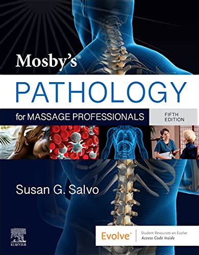 Mosbys Pathology For Massage Professionals E Book Ebook Salvo Susan G Kindle