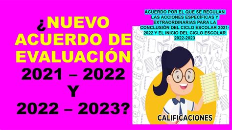 Soy Docente ¿nuevo Acuerdo De EvaluaciÓn 2021 2022 Y 2022 2023