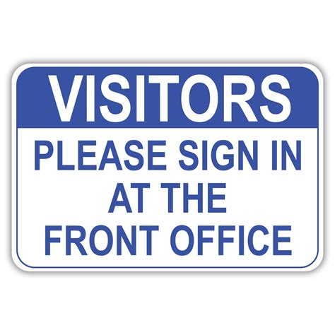 Visitors Sign In At The Front Office American Sign Company