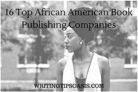 16 Top African American Book Publishing Companies Writing Tips Oasis