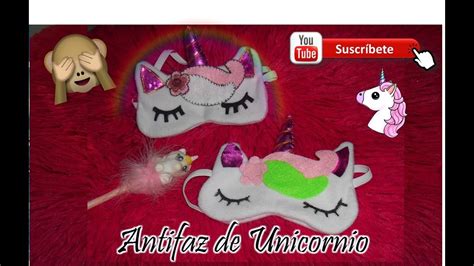 Antifaz Para Dormir De Unicorniodiy Youtube