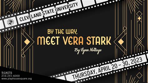 By The Way Meet Vera Stark” Taps Into 1930s Glitz Glamour Cleveland State University