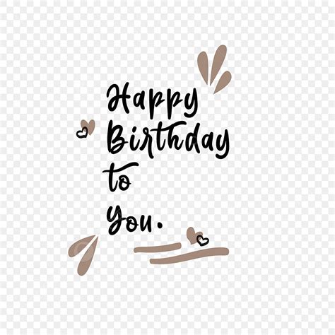 Happy Birthday 3d Vector Hd Png Images Happy Birthday To You Happy