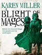 A Blight of Mages by Karen Miller - free ebooks download