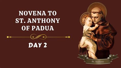 The Saint Anthony Novena Prayer Day 2 Catholic Prayer Youtube