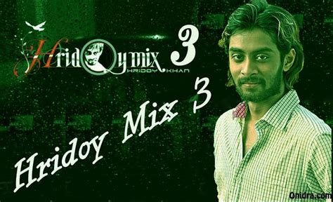 hridoy khan hridoy mix 3 bangla mp3 album for free download ~ bd