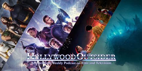 2019 Summer Entertainment Awards The Hollywood Outsider Podcast