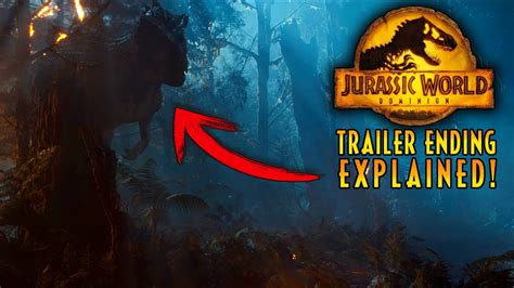 Trailer Ending Explained Jurassic World Dominion Youtube