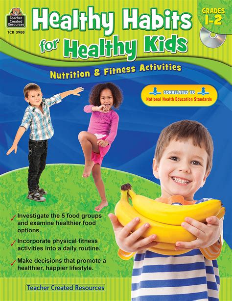 Healthy Habits For Healthy Kids Grade 1 2 Tcr3988 Teacher Created
