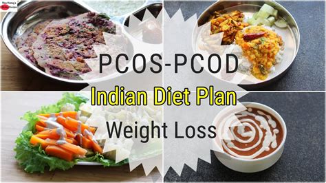 Pcospcod Diet Indian Veg Meal Plan For Weight Loss Full Day Diet