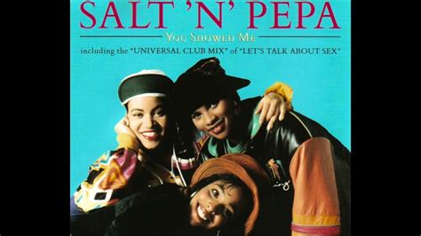 Salt N Pepa Lets Talk About Sex Universal Club Youtube