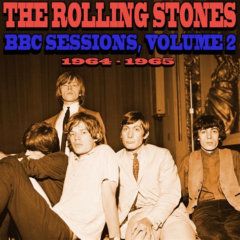 Albums That Should Exist The Rolling Stones Bbc Sessions Volume 2 1964 1965