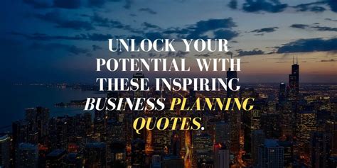 Inspiring Business Planning Quotes Successful Spirit