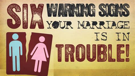 Modern Ministry Six Warning Signs That Your Marriage Is In Trouble