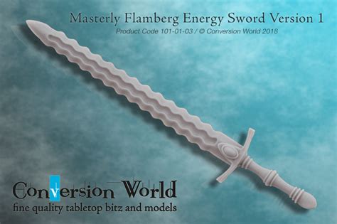 Masterly Flamberg Energy Sword Version 1 Products Conversion World