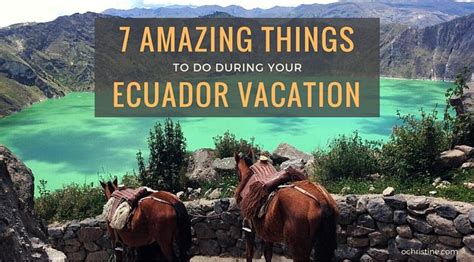 15 Amazing Places To Visit On Your Ecuador Vacation Cool Places To